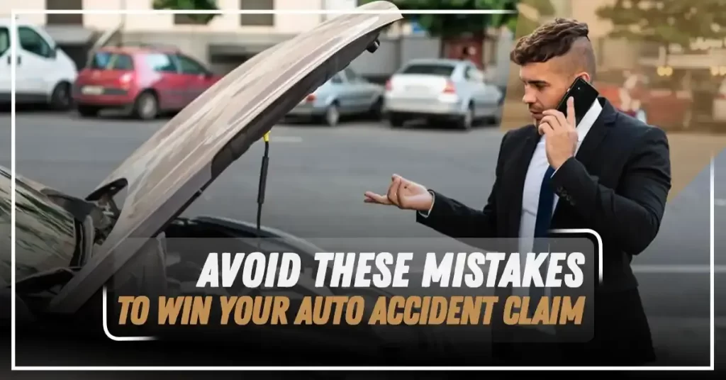 Top Auto Accident Claim Mistakes To Avoid In The Uk Auto Accident Claim Mistakes Uk